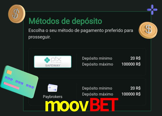 O cassino moovbet oferece uma grande variedade de métodos de pagamento